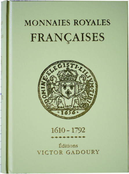 Monnaies Royales Françaises 1610-1792